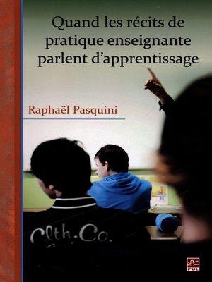 cover image of Quand les récits de pratique enseignante parlent d'appren..